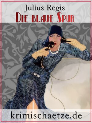 cover image of Die blaue Spur – Maurice Wallion ermittelt